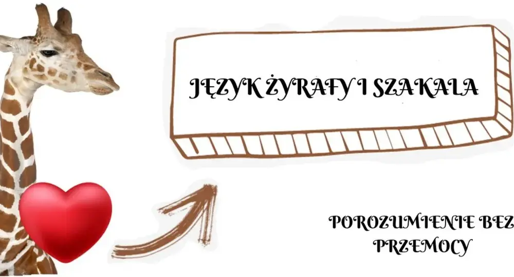 Język żyrafy - Spokojna komunikacja w szkole i domu