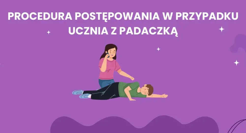 Padaczka w szkole - Gotowy plan działania dla nauczycieli