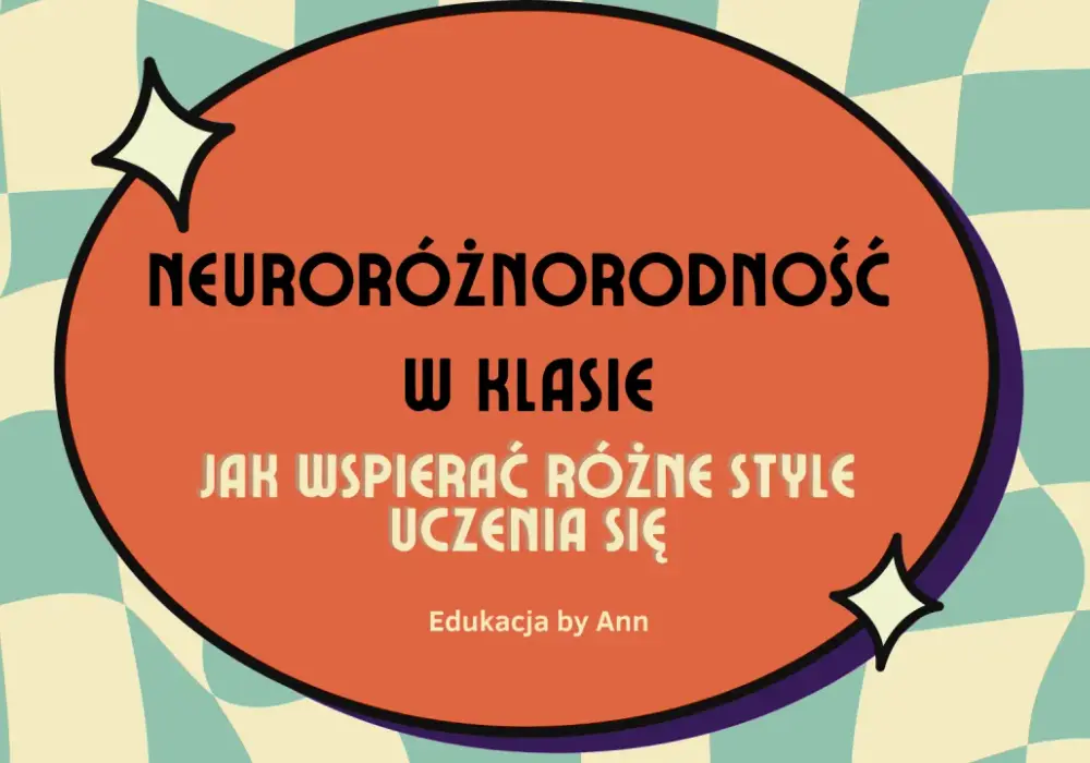 Neuroróżnorodność w szkole - co zmienia i jak wspierać?