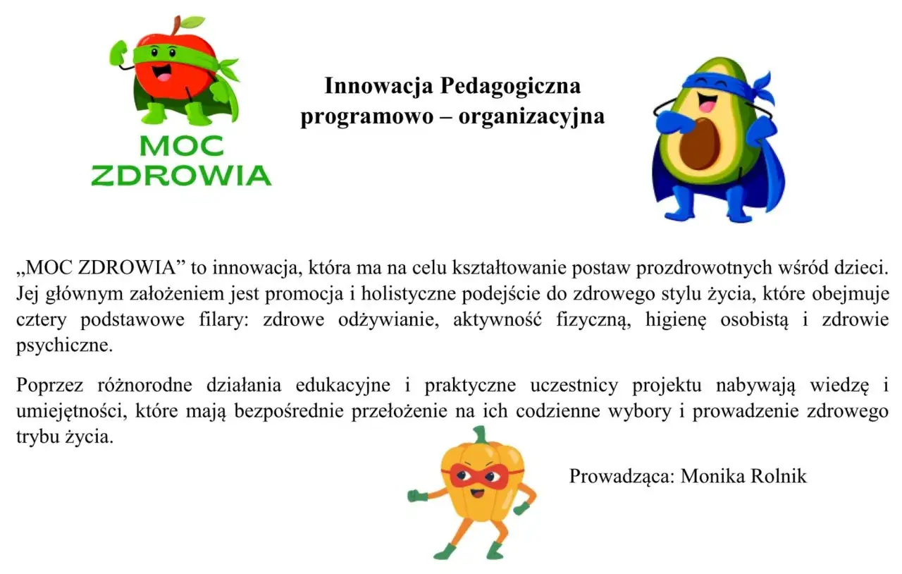 „MOC ZDROWIA” – innowacja pedagogiczna promująca zdrowy styl życia wśród dzieci.
