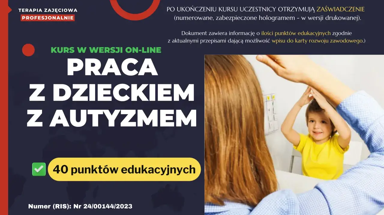 Kurs online: Praca z dzieckiem autystycznym. Dowiedz się, kto może pracować z dzieckiem autystycznym i zdobądź 40 punktów edukacyjnych.