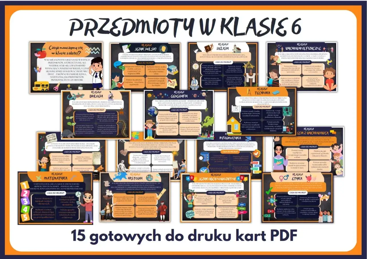Przedmioty w klasie 6: język polski, matematyka, biologia, geografia, historia, technika, informatyka, wychowanie fizyczne, religia, etyka, język obcy, wychowawca.