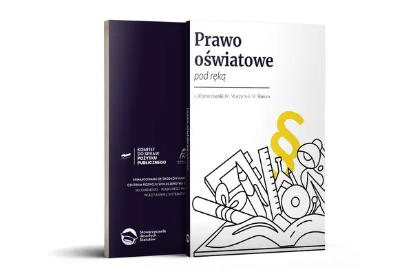 Prawo oświatowe - Jak działa polska szkoła? Przewodnik dla każdego