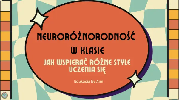 Neuroróżnorodność w szkole - co zmienia i jak wspierać?